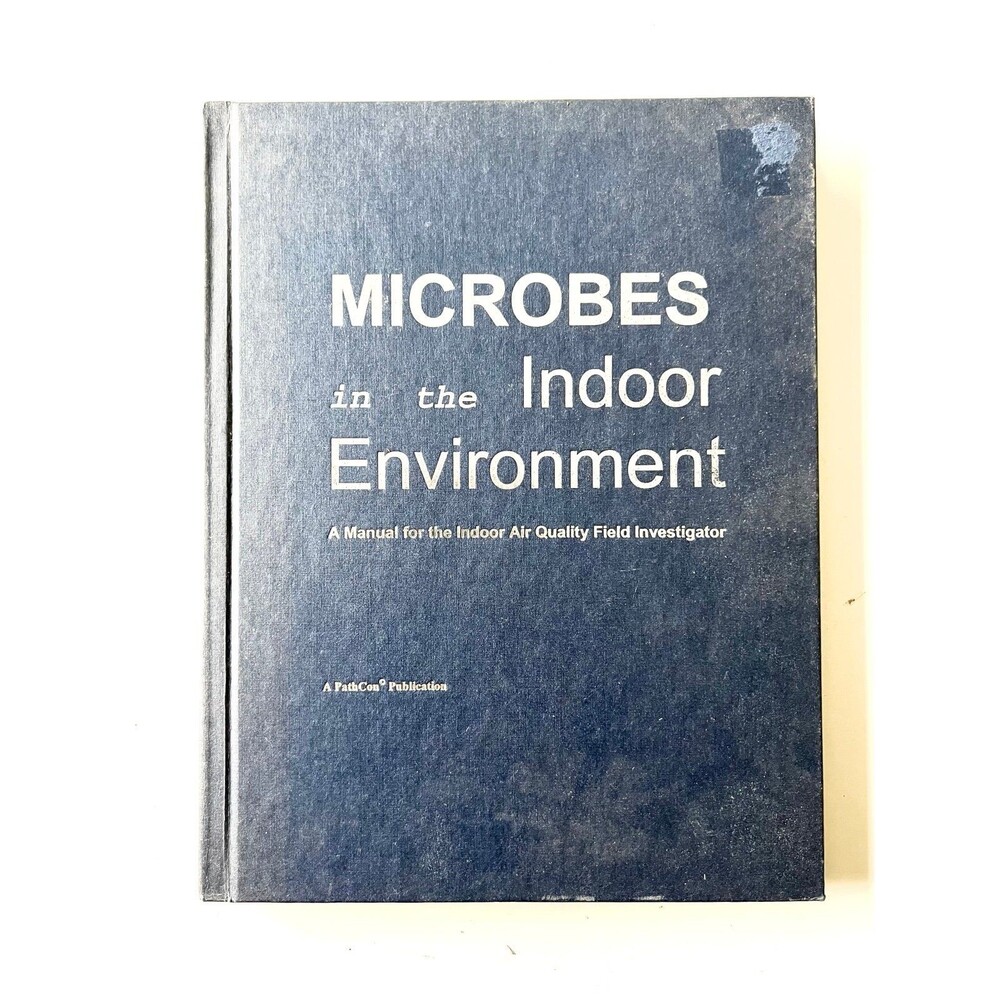 Microbes in the Indoor Environment Book Education College Textbook